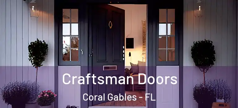  Craftsman Doors Coral Gables - FL
