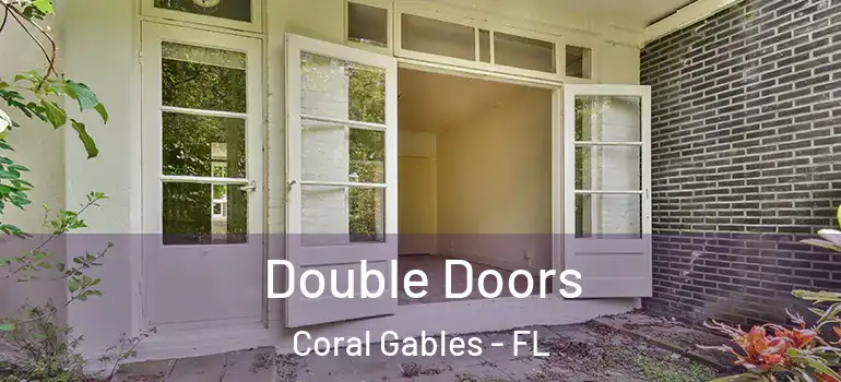  Double Doors Coral Gables - FL