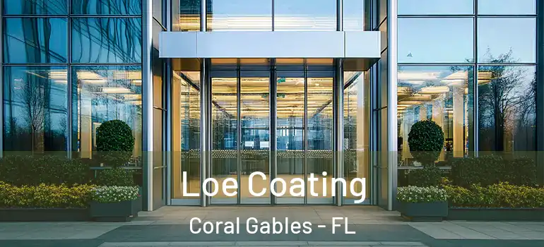  Loe Coating Coral Gables - FL