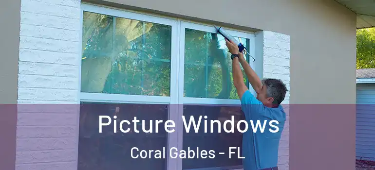  Picture Windows Coral Gables - FL