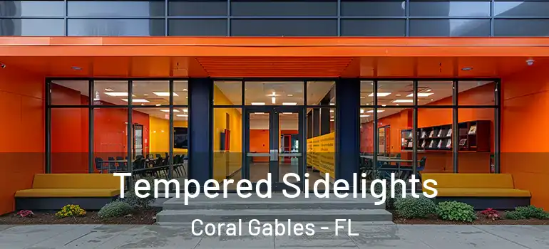  Tempered Sidelights Coral Gables - FL